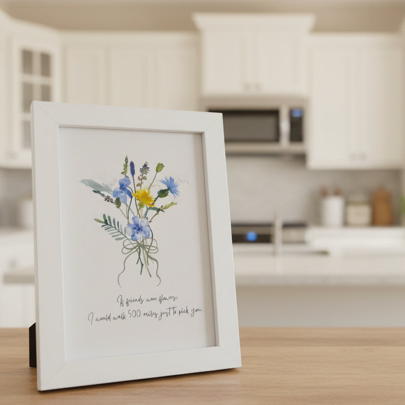 If Friends Were Flowers – Limited Edition Framed Print