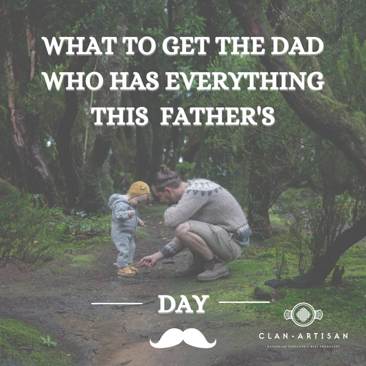 Gifts for Dads who have Everything