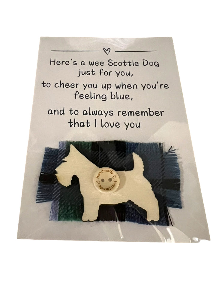 Clan Artisan A Wee Scottie Dog Just For You