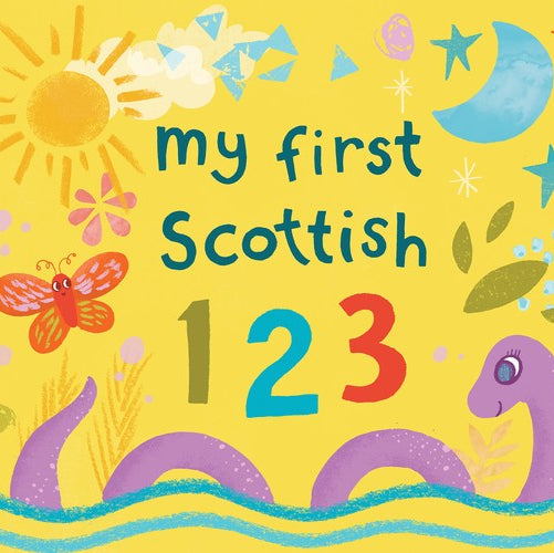 My First Scottish ABC / 123